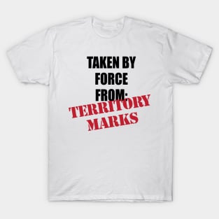 Territory Marks with Paul London & Zak Shaffer T-Shirt